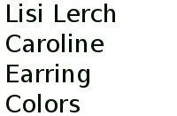 Lisi Lerch Caroline Earring Colors