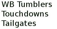 Wb Tumblers Touchdowns Tailgates