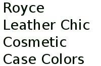 Royce Leather Chic Cosmetic Case Colors