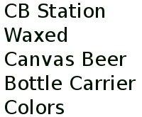 Cb Station Waxed Canvas Beer Bottle Carrier Colors