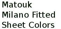 Matouk Milano Fitted Sheet Colors