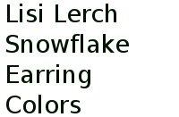 Lisi Lerch Snowflake Earring Colors