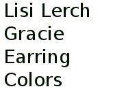 Lisi Lerch Gracie Earring Colors