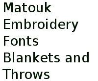 Matouk Embroidery Fonts For Throws