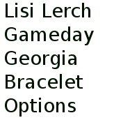 Lisi Lerch Gameday Georgia Bracelet Options