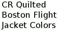 Cr Quilted Boston Flight Jacket Colors