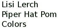 Lisi Lerch Piper Hat Pom Colors