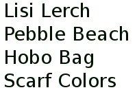 Lisi Lerch Pebble Beach Hobo Bag Scarf Colors