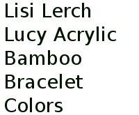 Lisi Lerch Lucy Acrylic Bamboo Bracelet Colors