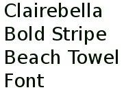 Clairebella Bold Stripe Beach Towel Font