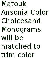 Matouk Ansonia Color Choices: Monograms Will Be Matched To Trim Color.