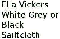 Ella Vickers White, Grey Or Black Sailtcloth