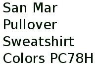 San Mar Pullover Sweatshirt Colors Pc78h