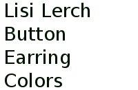 Lisi Lerch Button Earring Colors