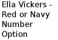 Ella Vickers - Red Or Navy Number Option 