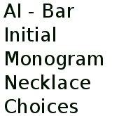 Ai - Bar Initial Monogram Necklace Choices 