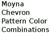 Moyna Chevron Pattern Color Combinations