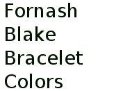 Fornash Blake Bracelet Colors