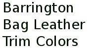 Barrington Bag Leather Trim Colors